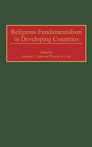 RELIGIOUS FUNDAMENTALISM IN DEVELOPING COUNTRIES