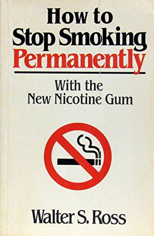 HOW TO STOP SMOKING PERMANENTLY