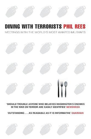 DINING WITH TERRORISTS