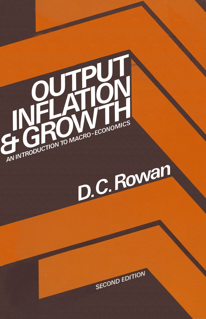 OUTPUT, INFLATION AND GROWTH