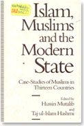 ISLAM, MUSLIMS AND THE MODERN STATE