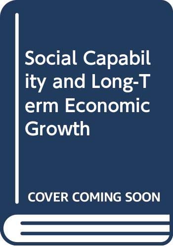 SOCIAL CAPABILITY AND LONG-TERM ECONOMIC GROWTH