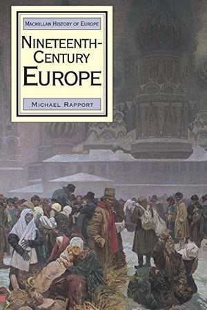 NINETEENTH- CENTURY EUROPE