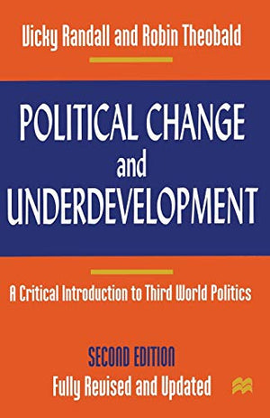 POLITICAL CHANGE AND UNDERDEVELOPMENT