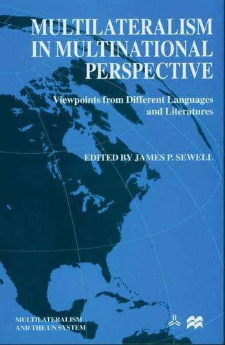 MULTILATERALISM IN MULTINATIONAL PERSPECTIVE – Vanguard Books