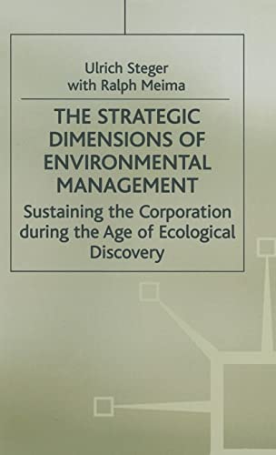 THE STRATEGIC DIMENSIONS OF ENVIRONMENTAL MANAGEMENT