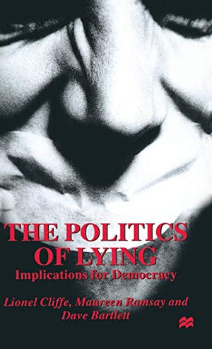 THE POLITICS OF LYING