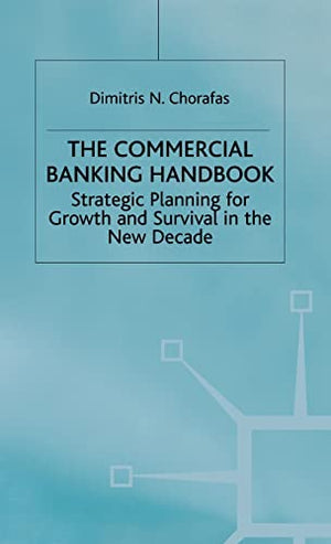 THE COMMERCIAL BANKING HANDBOOK
