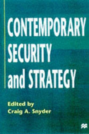 CONTEMPORARY SECURITY AND STRATEGY.