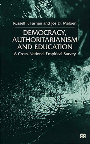 DEMOCRACY, AUTHORITARIANISM AND EDUCATION