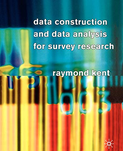 DATA CONSTRUCTION AND DATA ANALYSIS FOR SURVEY RESEARCH