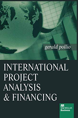 INTERNATIONAL PROJECT ANALYSIS & FINANCING.
