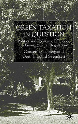 GREEN TAXATION IN QUESTION