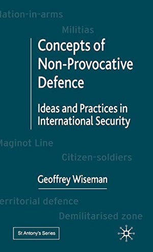 CONCEPTS OF NON-PROVOCATIVE DEFENCE