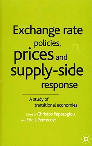 EXCHANGE RATE POLICIES, PRICES AND SUPPLY-SIDE RESPONSE: A STUDY OF
