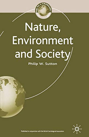 NATURE, ENVIRONMENT AND SOCIETY