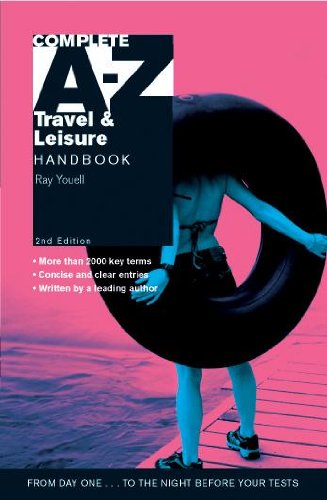 COMPLETE A-Z TRAVELS & LEISURE HANDBOOK