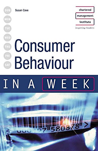 CONSUMER BEHAVIOUR IN A WEEK