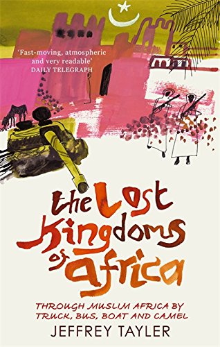 THE LOST KINGDOMS OF AFRICA