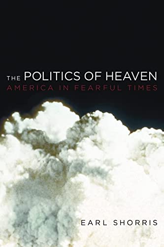 THE POLITICS OF HEAVEN