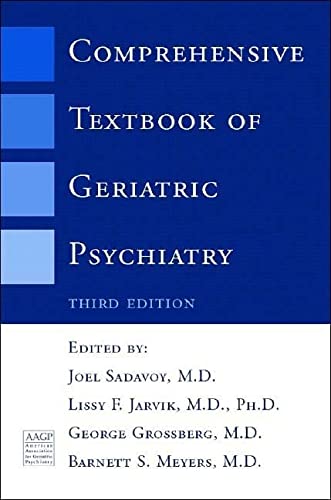 COMPREHENSIVE TEXTBOOK OF GERIATRIC PSYCHIATRY