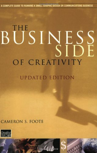 THE BUSINESS SIDE OF CREATIVITY