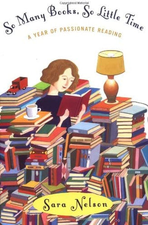 SO MANY BOOKS, SO LITTLE TIME