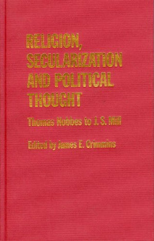 RELIGION, SECULARIZATION AND POLITICAL THOUGHT