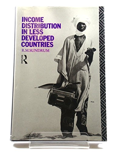 INCOME DISTRIBUTION IN LESS DEVELOPED COUNTRIES