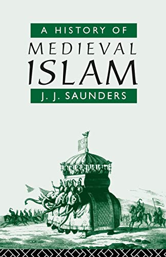 A HISTORY OF MEDIEVAL ISLAM