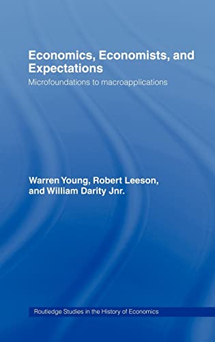 ECONOMICS, ECONOMISTS AND EXPECTATIONS