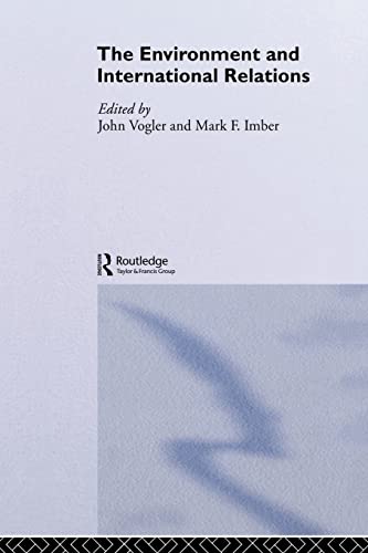 THE ENVIRONMENT & INTERNATIONAL RELATIONS