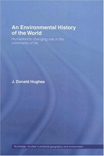 AN ENVIRONMENTAL HISTORY OF THE WORLD