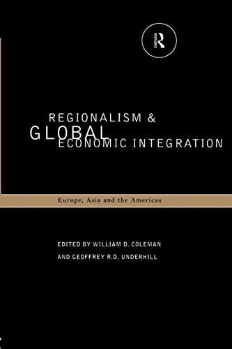 REGIONALISM & GLOBAL ECONOMIC INTEGRATION