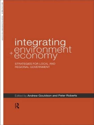 INTEGRATING ENVIRONMENT AND ECONOMY