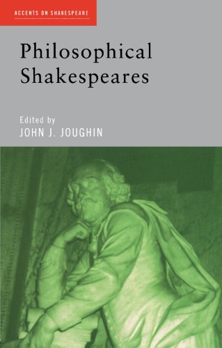 PHILOSOPHICAL SHAKESPEARES