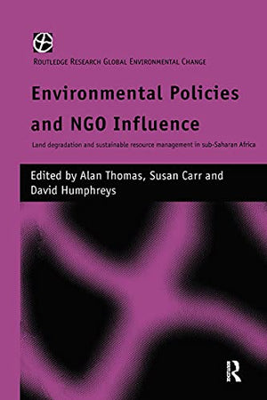ENVIRONMENTAL POLICIES AND NGO INFLUENCE