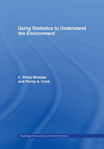 USING STATISTICS TO UNDERSTAND THE ENVIRONMENT