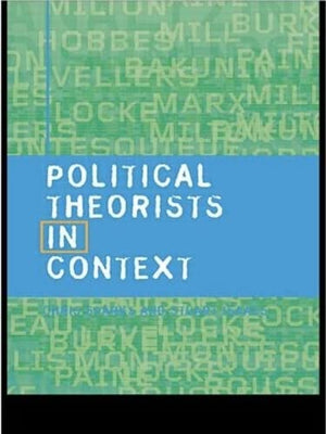 POLITICAL THEORIES IN CONTEXT