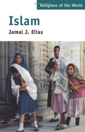 RELIGIONS OF THE WORLD: ISLAM