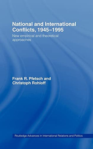 NATIONAL AND INTERNATIONAL CONFLICTS, 1945-1995