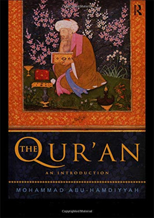 THE QUR'AN - AN INTRODUCTION