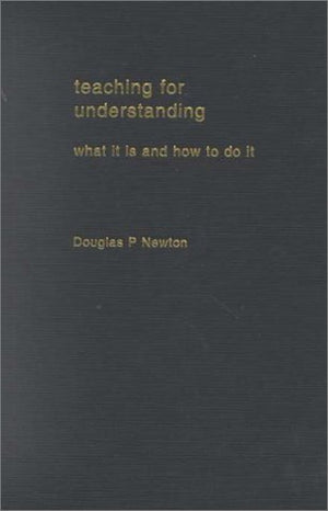 TEACHING FOR UNDERSTANDING