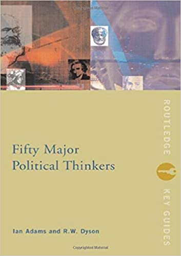 FIFTY GREAT POLITICAL THINKERS