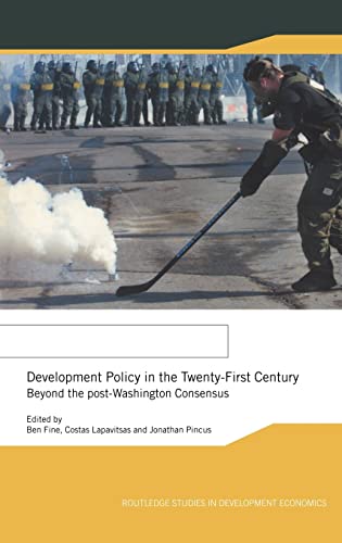 DEVELOPMENT POLICY IN THE TWENTY-FIRST CENTURY