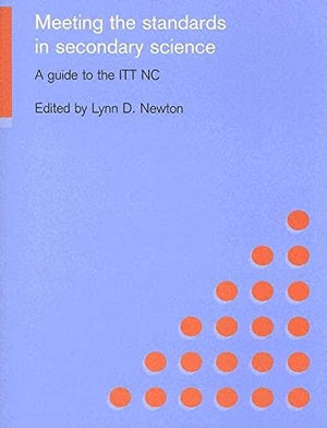 MEETING THE STANDARDS IN SECONDARY SCIENCE