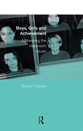 BOYS, GIRLS AND ACHIEVEMENT