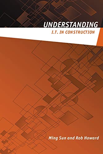 UNDERSTANDING I.T.IN CONSTRUCTION