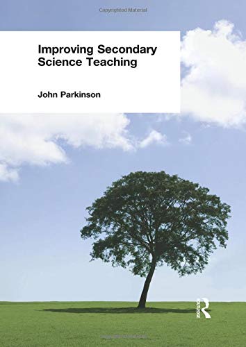 IMPROVING SECONDARY SCIENCE TEACHING
