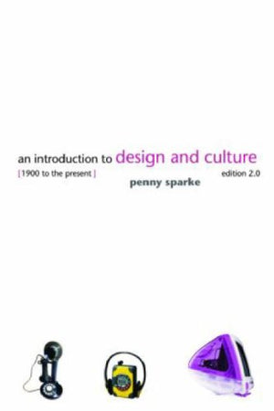 AN INTRODUCTION TO DESIGN AND CULTURE